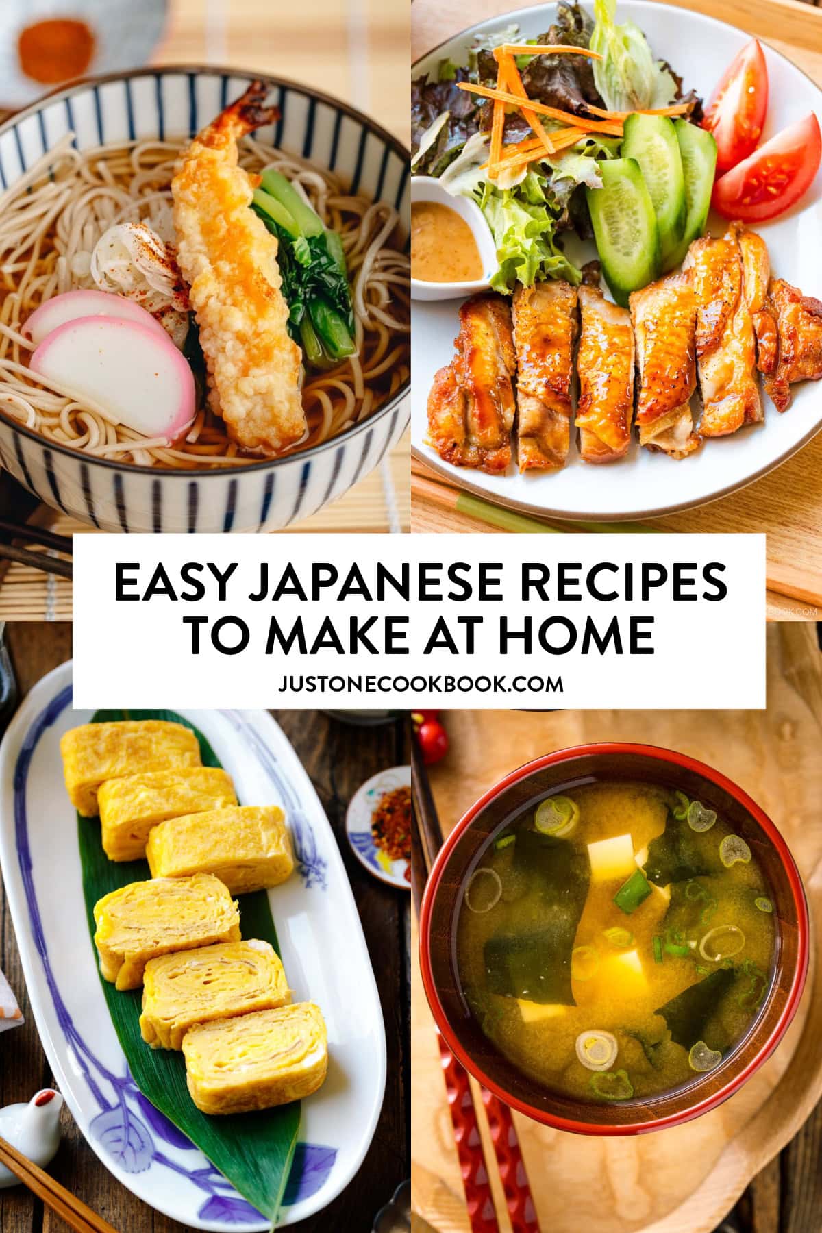 a collage of easy Japanese recipes, including soba noodle soup, miso soup, and teriyaki chicken