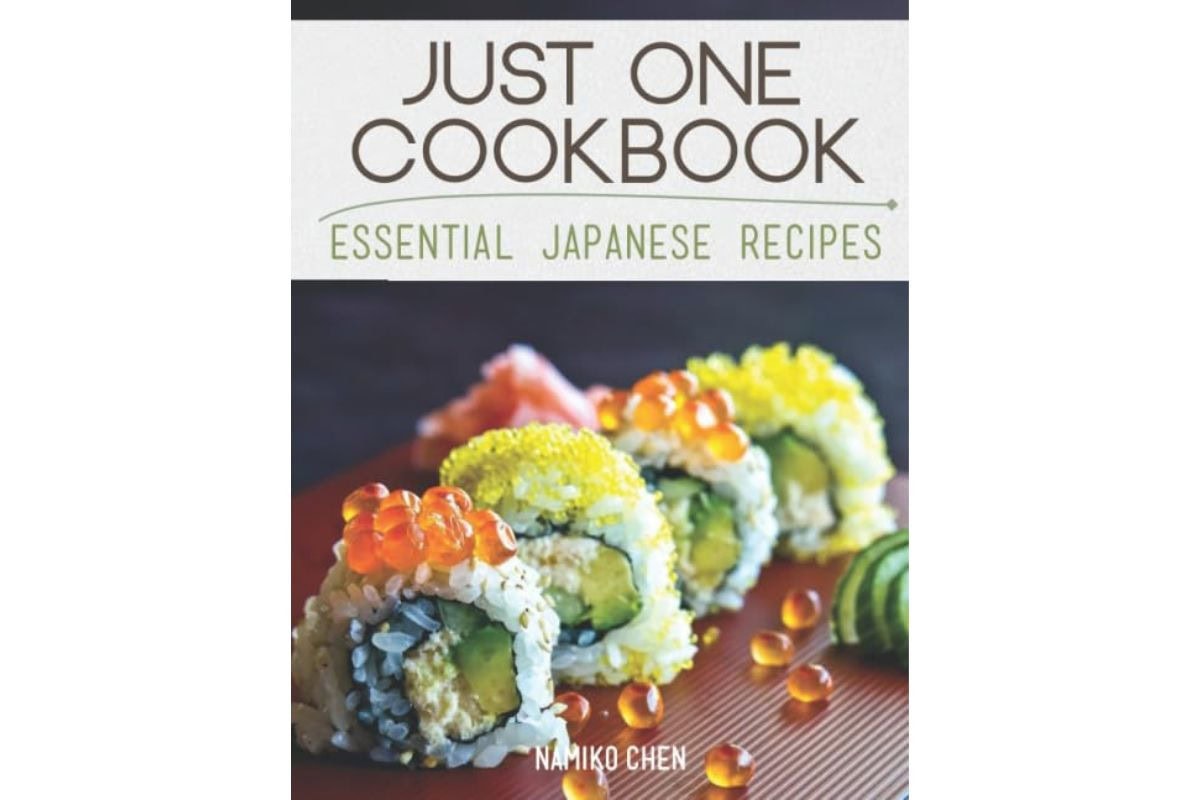 Just One Cookbook Essential Japanese Recipes
