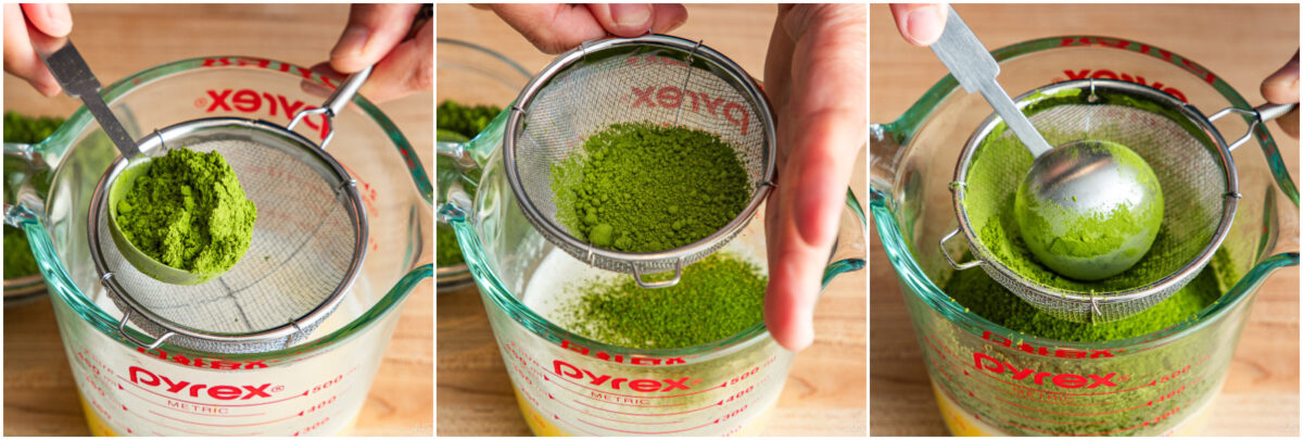 Three-step collage showing green matcha powder being sifted through a fine mesh strainer into a glass Pyrex measuring cup, over a wooden surface. Close-up views highlight the powder and strainer.
